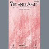 Download or print Ed Hogan Yes And Amen Sheet Music Printable PDF -page score for Religious / arranged SATB SKU: 195524.