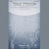 Download or print Ed Hogan Your Words Sheet Music Printable PDF -page score for Religious / arranged SATB SKU: 186559.