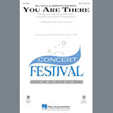 Download or print Ed Lojeski You Are There Sheet Music Printable PDF -page score for Concert / arranged SATB SKU: 172562.