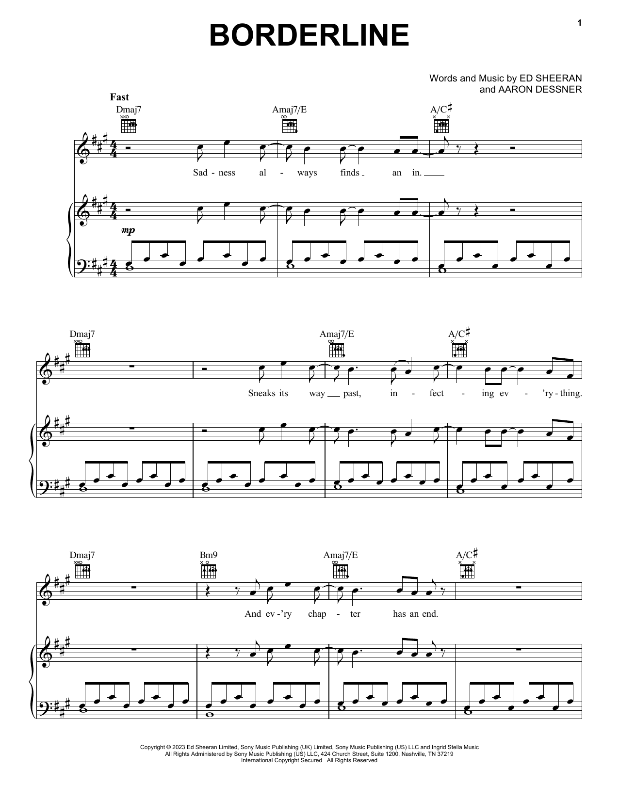 Download Ed Sheeran Borderline Sheet Music and learn how to play Piano, Vocal & Guitar Chords (Right-Hand Melody) PDF digital score in minutes