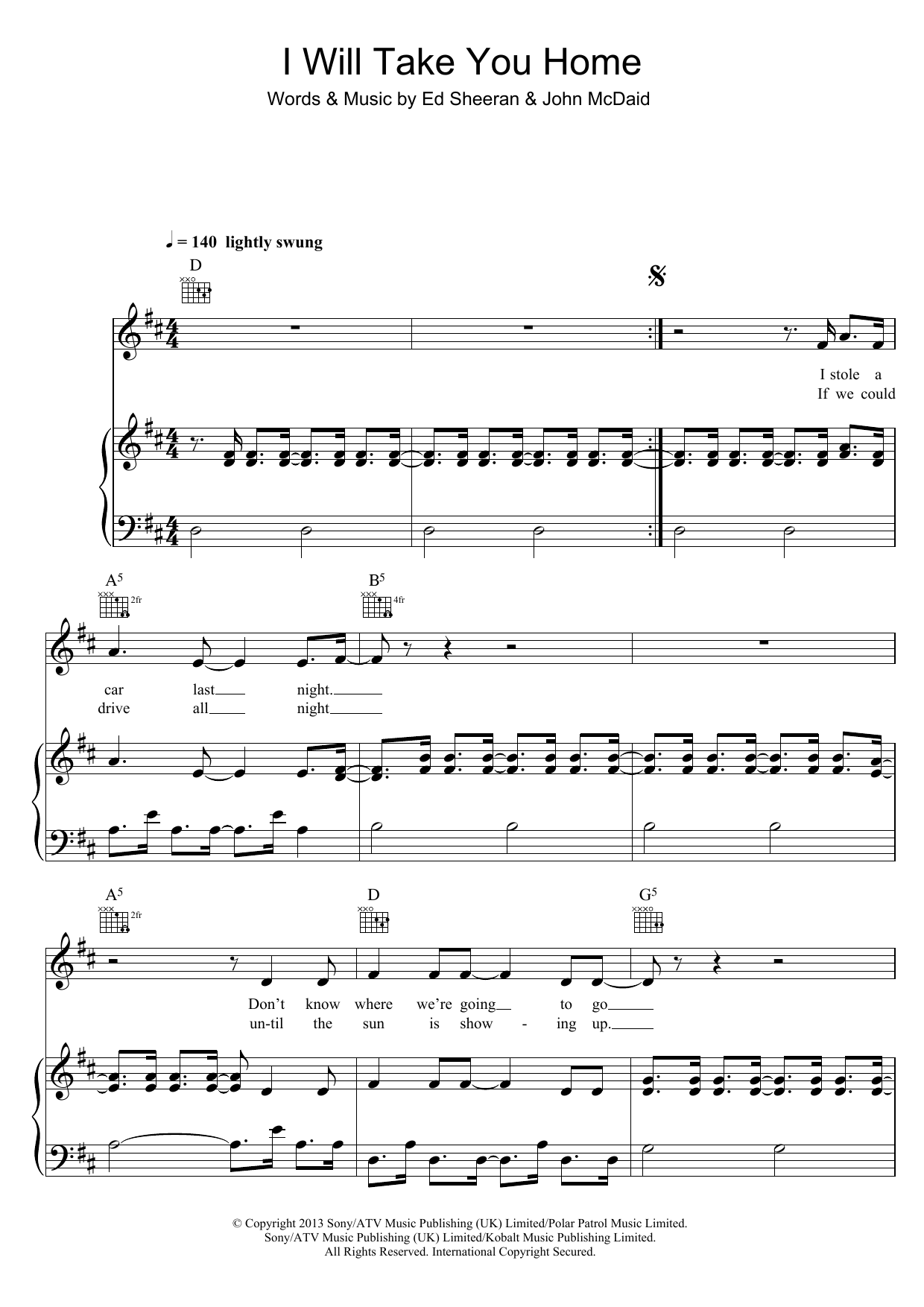 Download Ed Sheeran I Will Take You Home Sheet Music and learn how to play Piano, Vocal & Guitar Chords PDF digital score in minutes