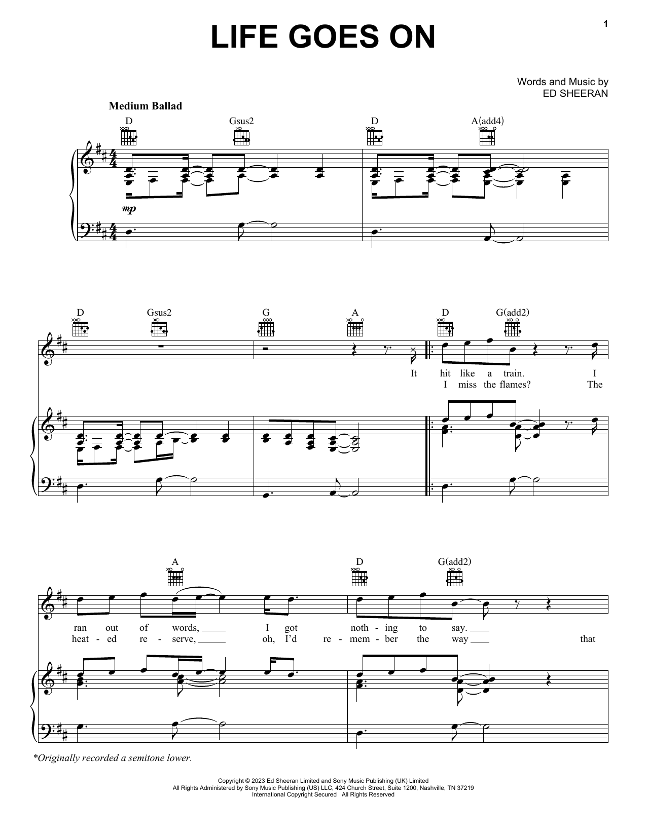 Download Ed Sheeran Life Goes On Sheet Music and learn how to play Piano, Vocal & Guitar Chords (Right-Hand Melody) PDF digital score in minutes
