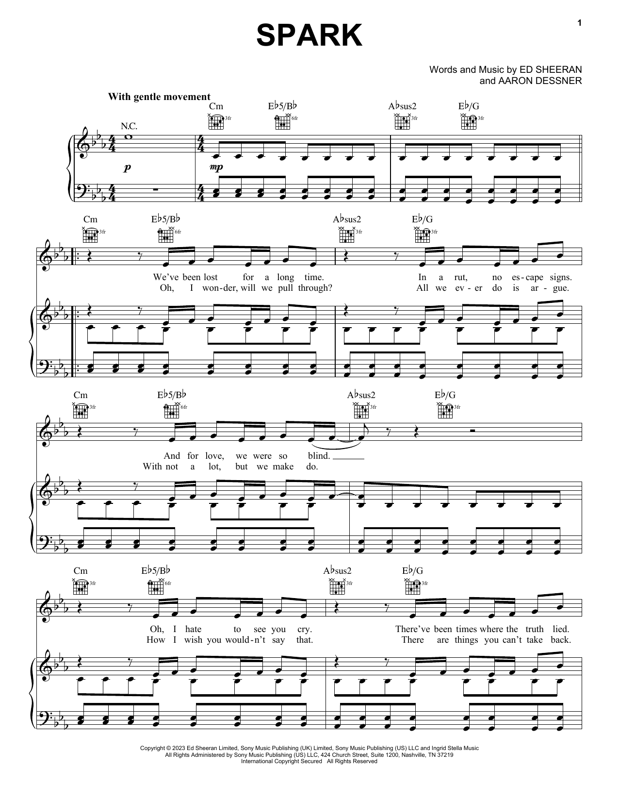 Download Ed Sheeran Spark Sheet Music and learn how to play Piano, Vocal & Guitar Chords (Right-Hand Melody) PDF digital score in minutes