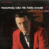 Download or print Eddy Arnold The Tip Of My Fingers Sheet Music Printable PDF -page score for Country / arranged Melody Line, Lyrics & Chords SKU: 194797.