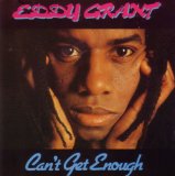 Download or print Eddy Grant Can't Get Enough Of You Sheet Music Printable PDF -page score for Pop / arranged Piano, Vocal & Guitar (Right-Hand Melody) SKU: 39412.
