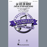 Download or print Édith Piaf La Vie En Rose (Take Me To Your Heart Again) (arr. Paris Rutherford) Sheet Music Printable PDF -page score for Jazz / arranged SATB Choir SKU: 1158961.