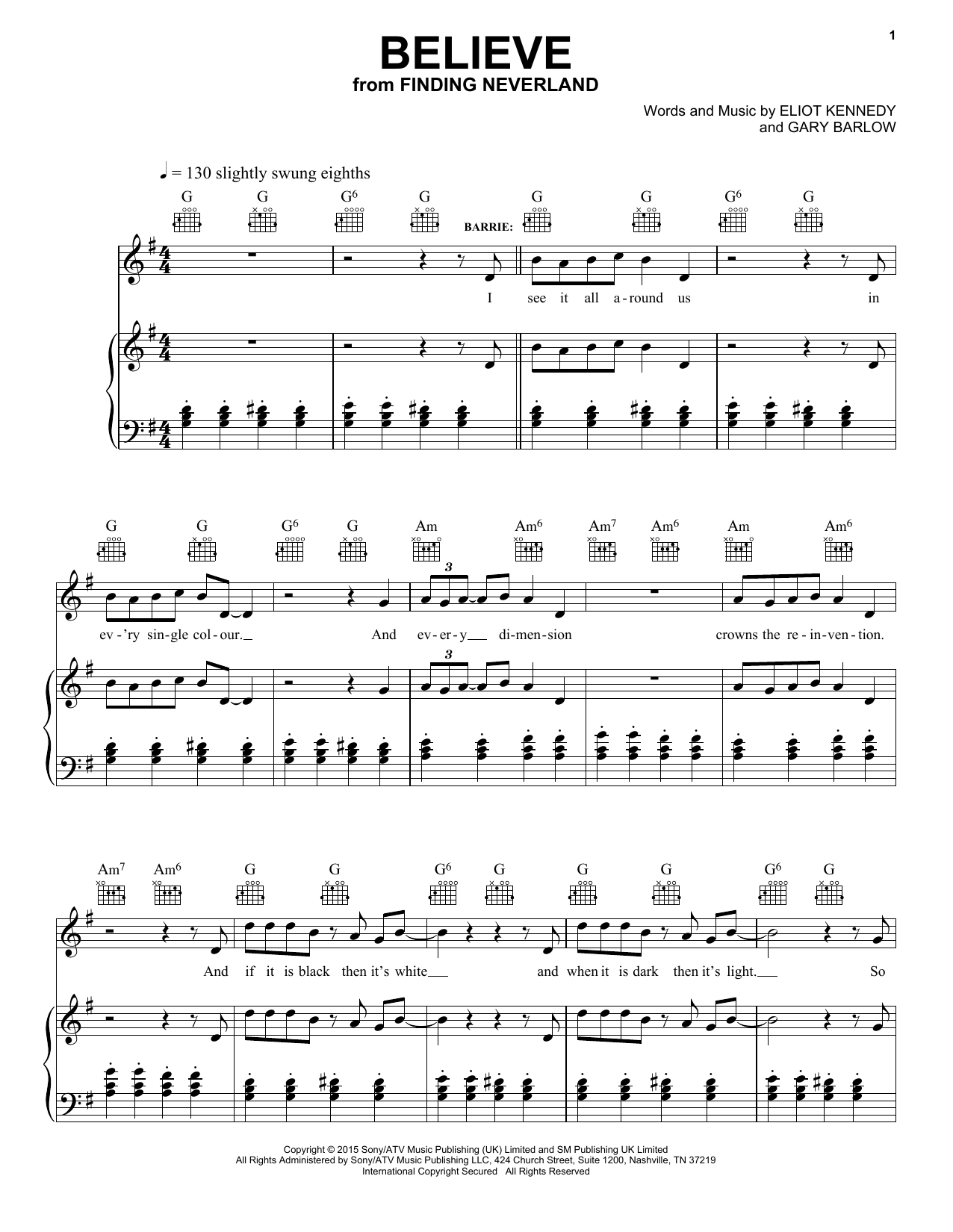 Download Eliot Kennedy Believe Sheet Music and learn how to play Piano, Vocal & Guitar (Right-Hand Melody) PDF digital score in minutes