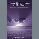 Download or print Elisha A. Hoffman and Joshua Metzger Glory, Glory, Glory To His Name Sheet Music Printable PDF -page score for Sacred / arranged SATB Choir SKU: 426712.