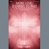 Download or print Elizabeth Prentiss, Sylvanus D. Phelps and Lanny Lanford More Love, O Christ, To Thee Sheet Music Printable PDF -page score for Sacred / arranged SATB Choir SKU: 444174.