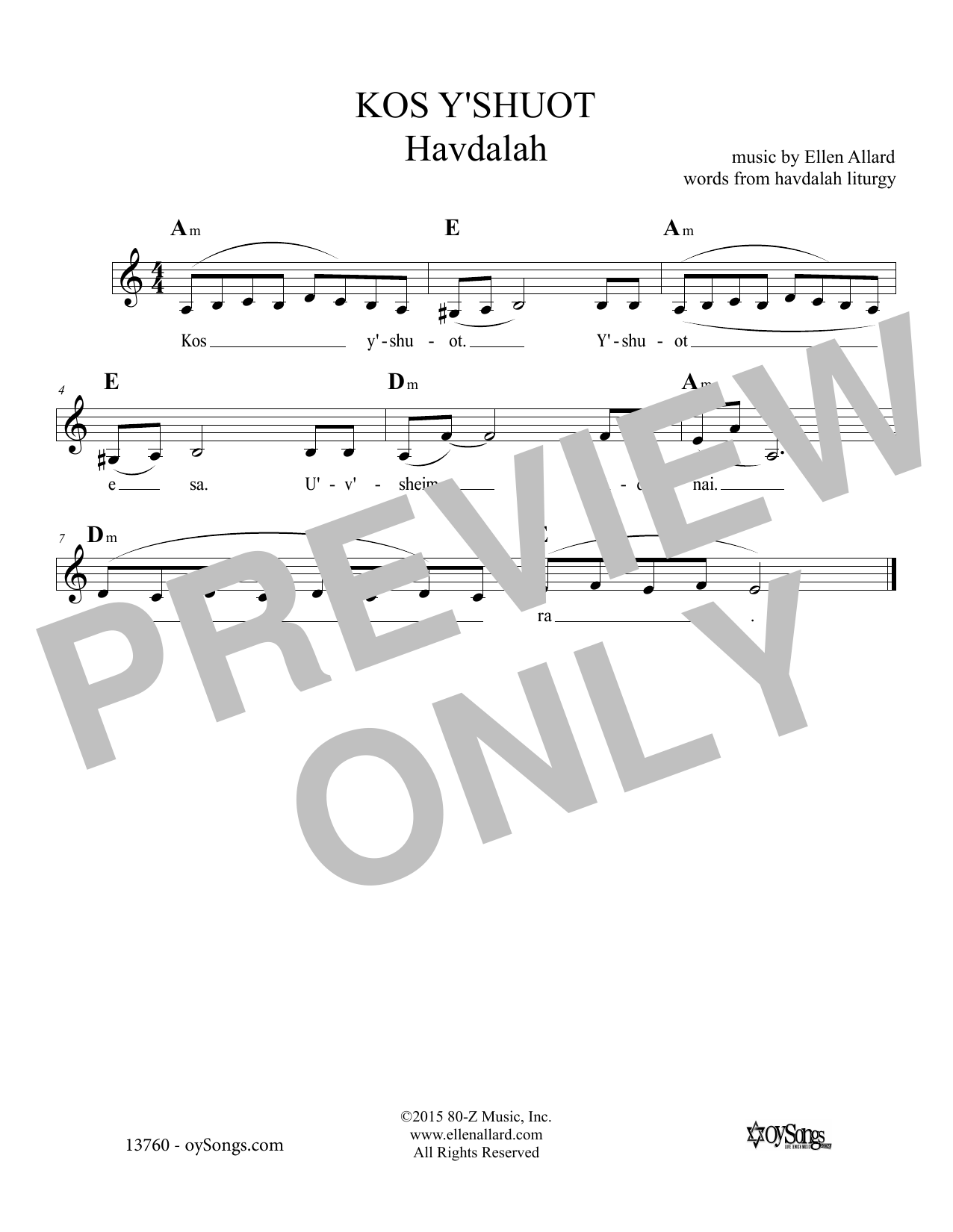 Download Ellen Allard Kos Y'shuot Sheet Music and learn how to play Melody Line, Lyrics & Chords PDF digital score in minutes