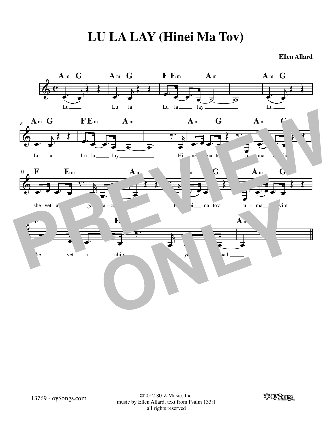 Download Ellen Allard Lu La Lay Hinei Ma Tov Sheet Music and learn how to play Melody Line, Lyrics & Chords PDF digital score in minutes