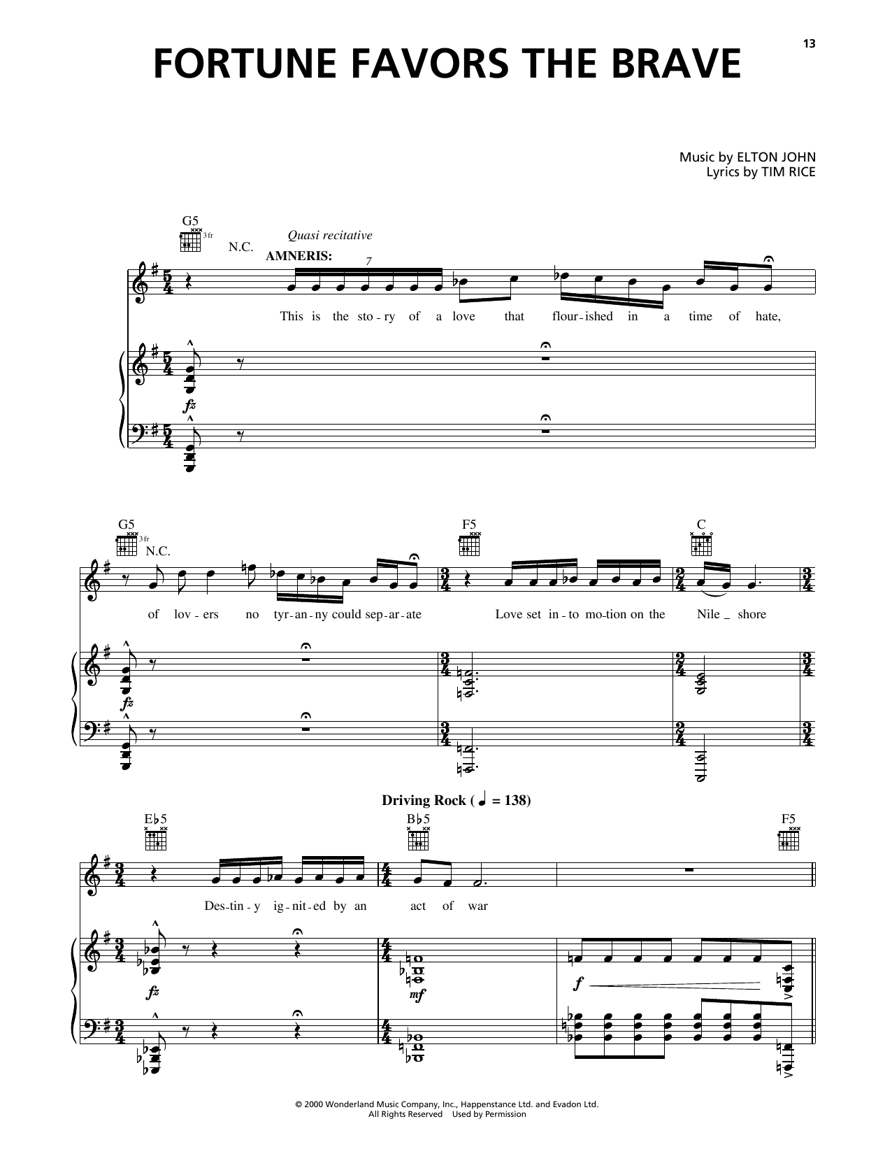 Download Elton John Fortune Favors The Brave (from Aida) Sheet Music and learn how to play Piano & Vocal PDF digital score in minutes
