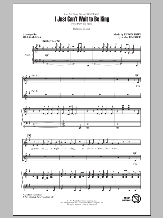 Download Elton John I Just Can't Wait To Be King (arr. Jill Gallina) Sheet Music and learn how to play 2-Part Choir PDF digital score in minutes