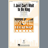 Download or print Elton John I Just Can't Wait To Be King (arr. Jill Gallina) Sheet Music Printable PDF -page score for Broadway / arranged 3-Part Mixed SKU: 94014.