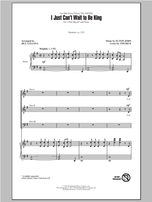 Download Elton John I Just Can't Wait To Be King (arr. Jill Gallina) Sheet Music and learn how to play 3-Part Mixed PDF digital score in minutes