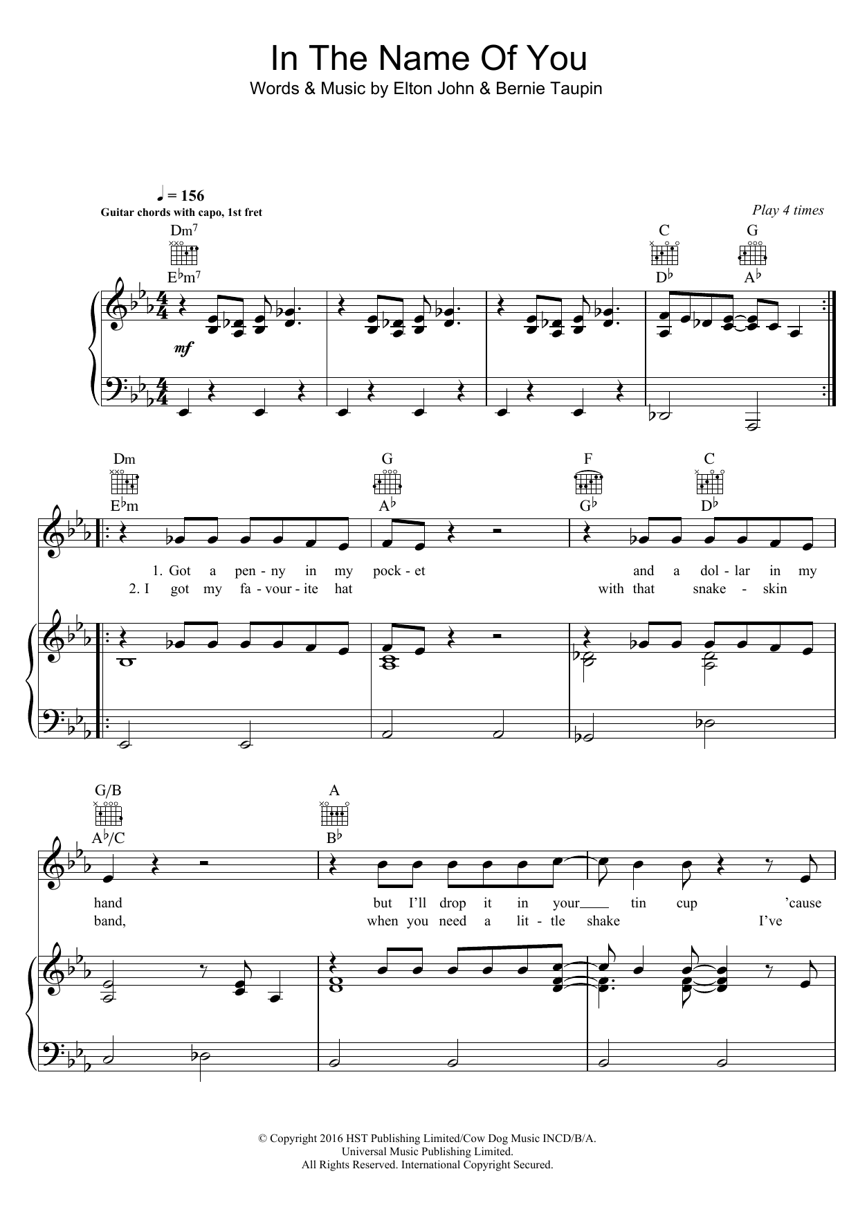 Download Elton John In The Name Of You Sheet Music and learn how to play Piano, Vocal & Guitar (Right-Hand Melody) PDF digital score in minutes