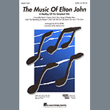 Download or print Elton John The Music of Elton John (A Medley Of His Greatest Hits) (arr. Ed Lojeski) Sheet Music Printable PDF -page score for Pop / arranged SAB Choir SKU: 415286.