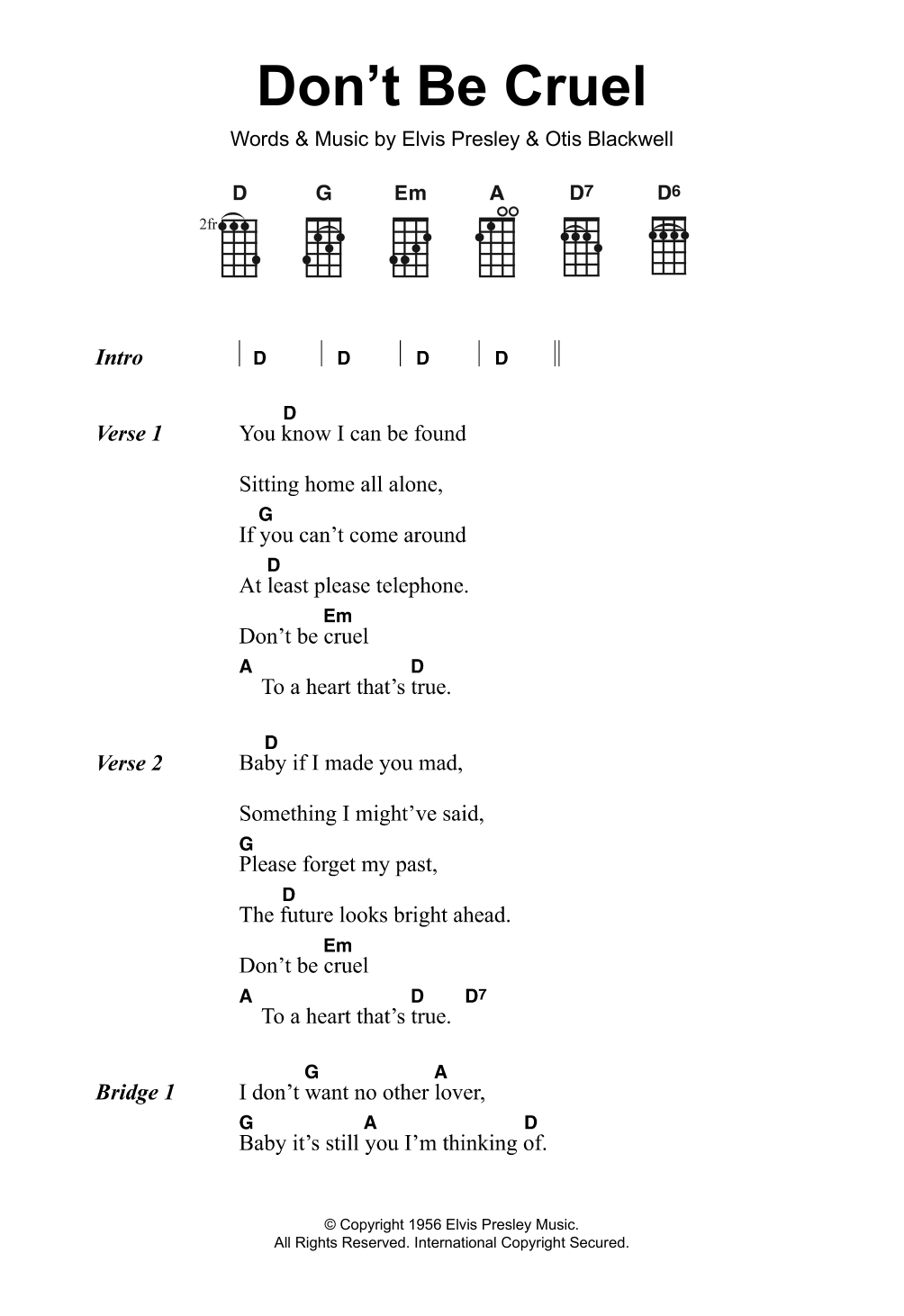 Download Elvis Presley Don't Be Cruel Sheet Music and learn how to play Ukulele Lyrics & Chords PDF digital score in minutes