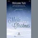 Download or print Emily Crocker and James Curnow Welcome Yule Sheet Music Printable PDF -page score for Christmas / arranged SATB Choir SKU: 1576967.