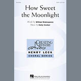 Download or print Emily Crocker How Sweet The Moonlight Sheet Music Printable PDF -page score for Festival / arranged SATB SKU: 162252.