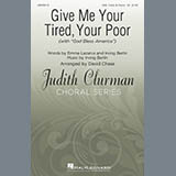 Download or print Emma Lazarus and Irving Berlin Give Me Your Tired, Your Poor (with 