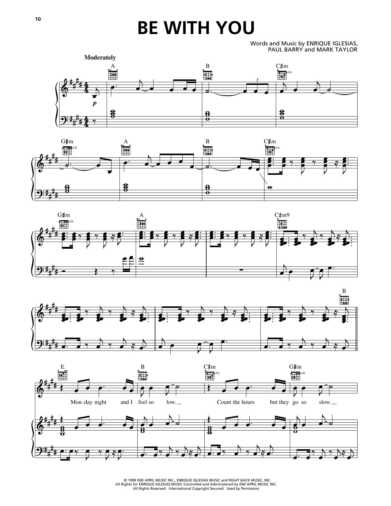 Download Enrique Iglesias Be With You Sheet Music and learn how to play Piano, Vocal & Guitar Chords (Right-Hand Melody) PDF digital score in minutes