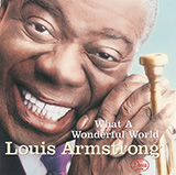 Download or print Louis Armstrong What A Wonderful World Sheet Music Printable PDF -page score for Film and TV / arranged Easy Piano SKU: 57319.