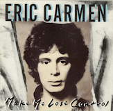 Download or print Eric Carmen Make Me Lose Control Sheet Music Printable PDF -page score for Rock / arranged Melody Line, Lyrics & Chords SKU: 184720.
