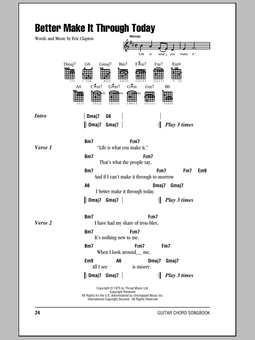 Download Eric Clapton Better Make It Through Today Sheet Music and learn how to play Lyrics & Chords PDF digital score in minutes