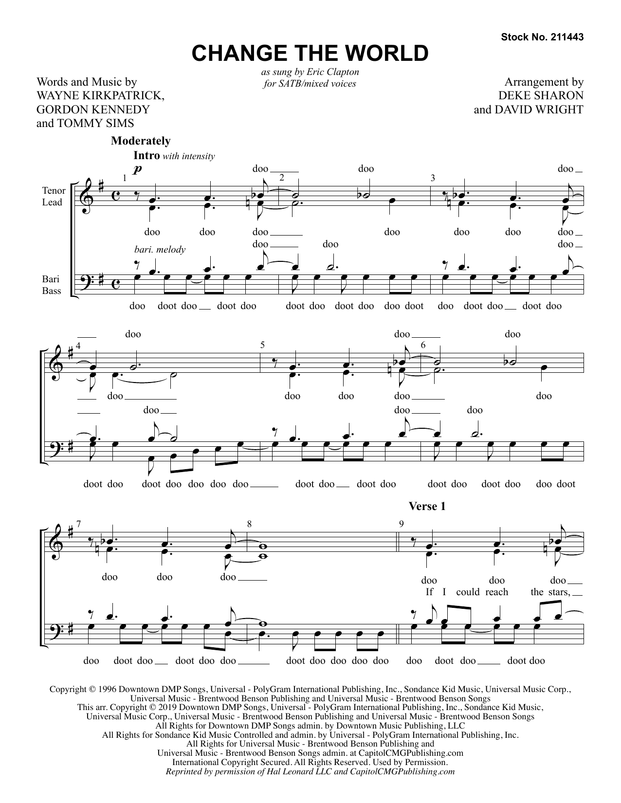 Download Eric Clapton Change The World (arr. Deke Sharon and David Wright) Sheet Music and learn how to play SATB Choir PDF digital score in minutes