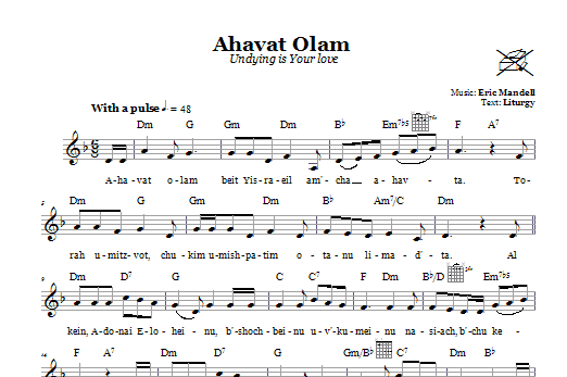 Download Eric Mandell Ahavat Olam (Undying Is Your Love) Sheet Music and learn how to play Melody Line, Lyrics & Chords PDF digital score in minutes
