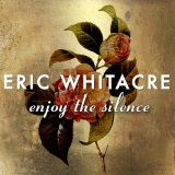 Download or print Eric Whitacre Enjoy The Silence Sheet Music Printable PDF -page score for Rock / arranged SATB SKU: 196613.