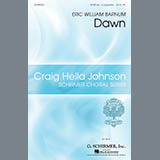 Download or print Eric William Barnum Dawn Sheet Music Printable PDF -page score for Contemporary / arranged SATB Choir SKU: 296835.