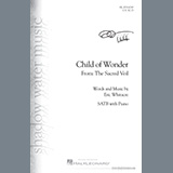 Download or print Eric Whitacre Child Of Wonder (from The Sacred Veil) Sheet Music Printable PDF -page score for Inspirational / arranged SATB Choir SKU: 441727.