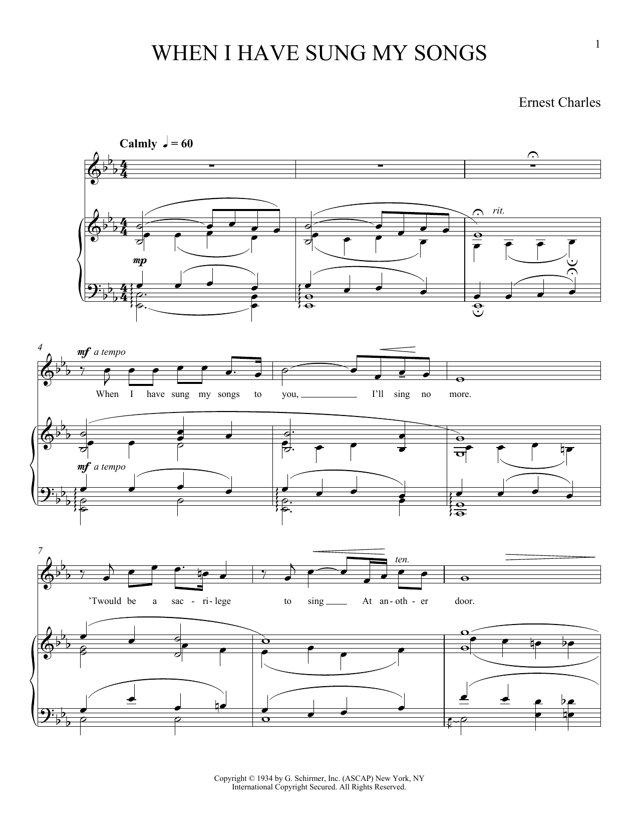 Download Ernest Charles When I Have Sung My Songs Sheet Music and learn how to play Piano & Vocal PDF digital score in minutes