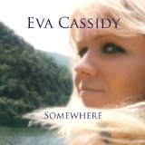 Download or print Eva Cassidy Somewhere Sheet Music Printable PDF -page score for Pop / arranged Piano, Vocal & Guitar SKU: 43302.