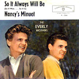 Download or print The Everly Brothers (So It Was…So It Is) So It Always Will Be Sheet Music Printable PDF -page score for Pop / arranged Lyrics & Chords SKU: 107569.