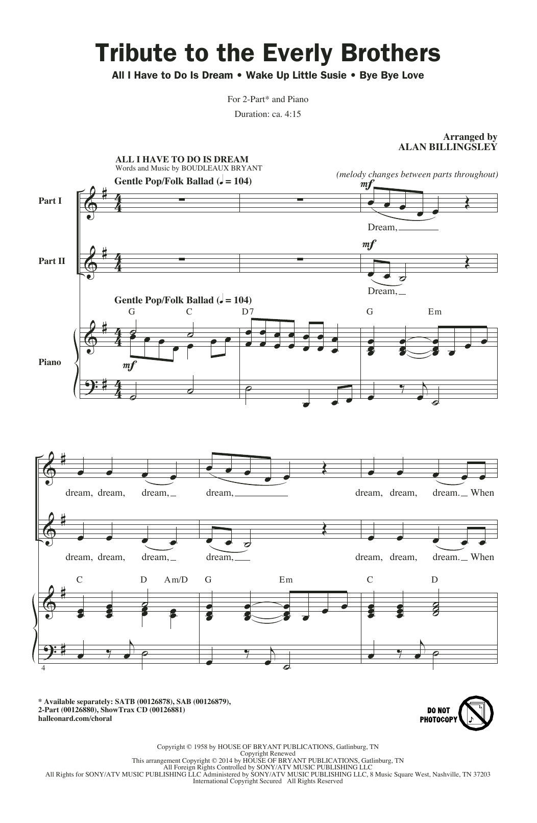 Download Everly Brothers All I Have To Do Is Dream (arr. Alan Billingsley) Sheet Music and learn how to play 2-Part Choir PDF digital score in minutes