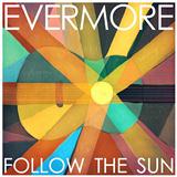 Download or print Evermore Follow The Sun Sheet Music Printable PDF -page score for Pop / arranged Beginner Piano SKU: 118322.