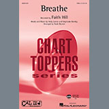 Download or print Faith Hill Breathe (arr. Mark Brymer) Sheet Music Printable PDF -page score for Pop / arranged SSA Choir SKU: 436626.