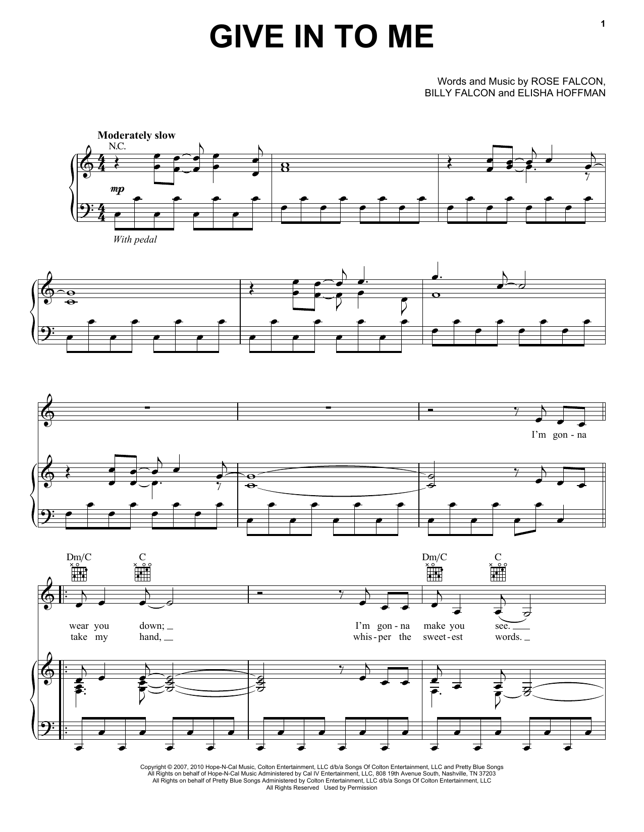 Download Faith Hill Give In To Me (from Country Strong) Sheet Music and learn how to play Piano, Vocal & Guitar Chords (Right-Hand Melody) PDF digital score in minutes