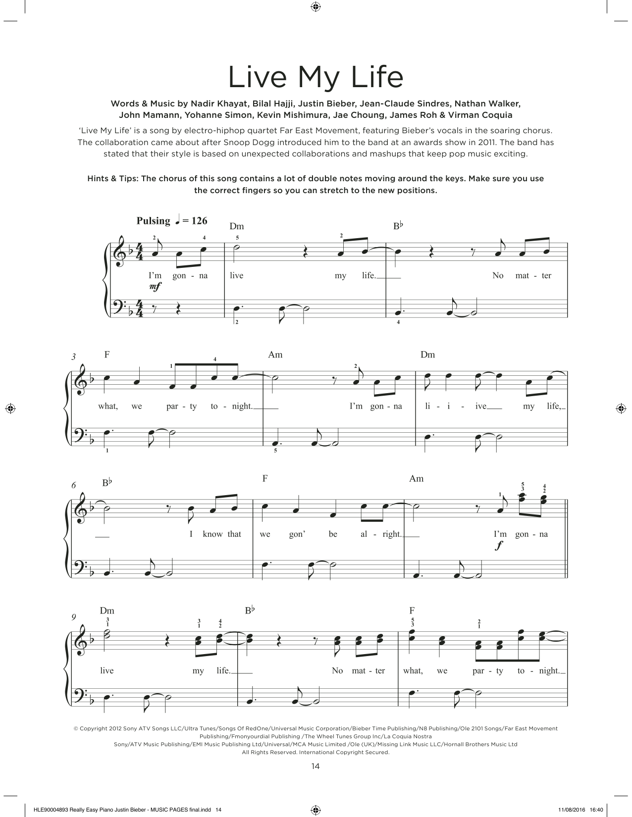 Download Far East Movement & Justin Bieber Live My Life Sheet Music and learn how to play Really Easy Piano PDF digital score in minutes