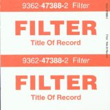 Download or print Filter Cancer Sheet Music Printable PDF -page score for Pop / arranged Guitar Tab SKU: 69308.