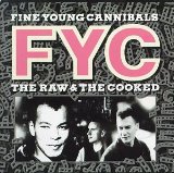 Download or print Fine Young Cannibals Good Thing Sheet Music Printable PDF -page score for Rock / arranged Piano, Vocal & Guitar Chords (Right-Hand Melody) SKU: 1362166.