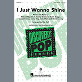 Download or print Fitz And The Tantrums I Just Wanna Shine (arr. Mac Huff) Sheet Music Printable PDF -page score for Pop / arranged 3-Part Mixed Choir SKU: 433245.