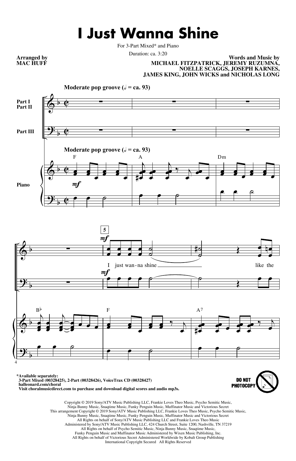 Download Fitz And The Tantrums I Just Wanna Shine (arr. Mac Huff) Sheet Music and learn how to play 3-Part Mixed Choir PDF digital score in minutes