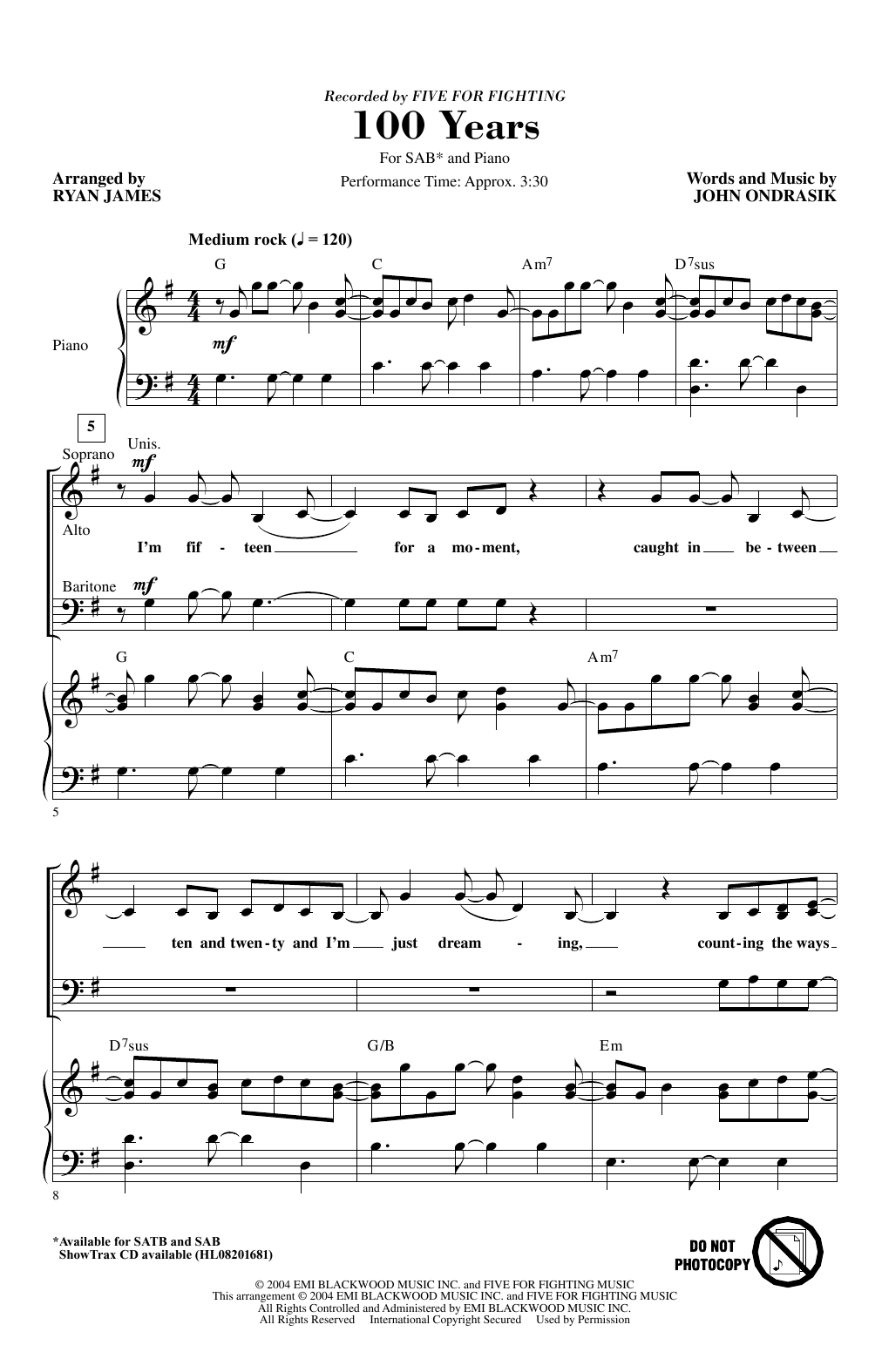 Download Five For Fighting 100 Years (arr. Ryan James) Sheet Music and learn how to play SATB Choir PDF digital score in minutes