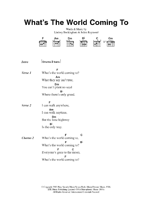 Download Fleetwood Mac What's The World Coming To Sheet Music and learn how to play Lyrics & Chords PDF digital score in minutes