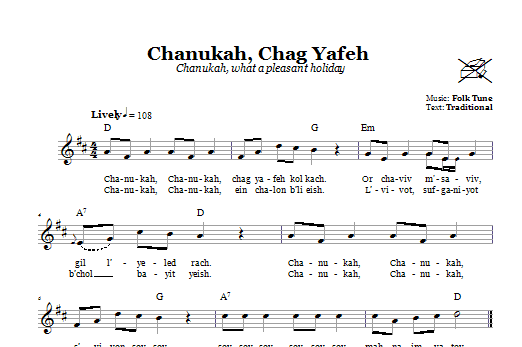 Download Folk Tune Chanukah Chag Yafeh (Chanukah, What A Pleasant Holiday) Sheet Music and learn how to play Melody Line, Lyrics & Chords PDF digital score in minutes