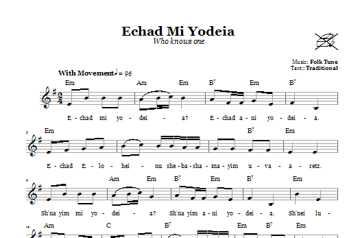 Download Folk Tune Echad Mi Yodeia (Who Knows One) Sheet Music and learn how to play Melody Line, Lyrics & Chords PDF digital score in minutes